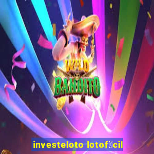 investeloto lotof谩cil