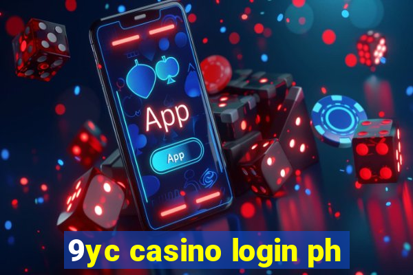 9yc casino login ph