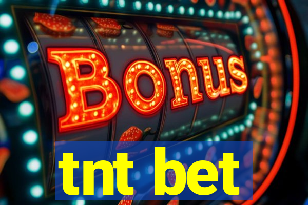 tnt bet