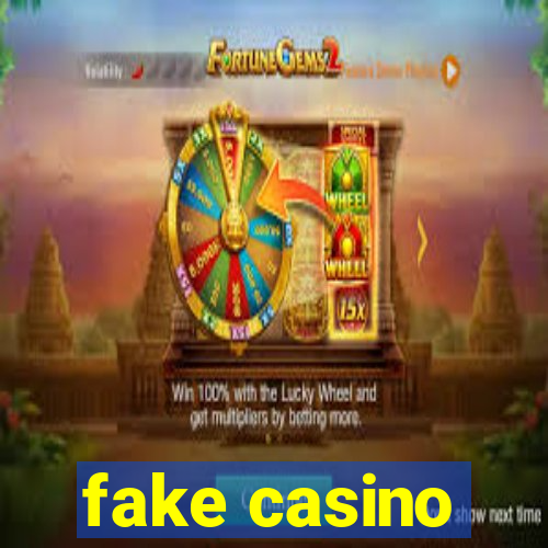 fake casino