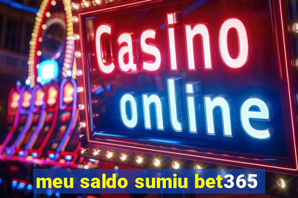 meu saldo sumiu bet365