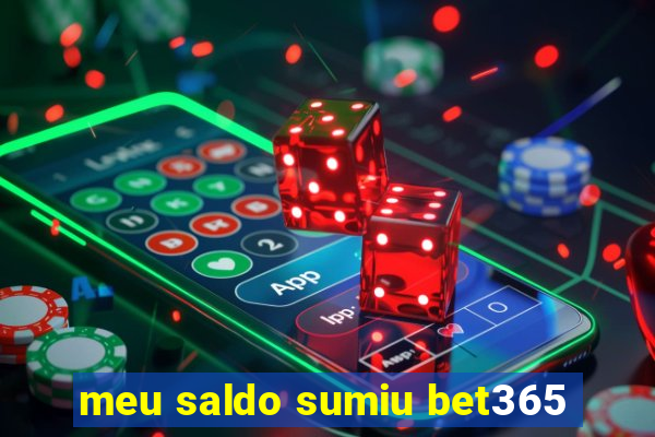 meu saldo sumiu bet365