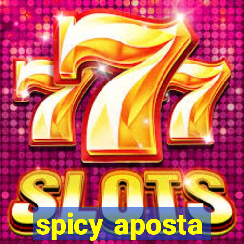 spicy aposta