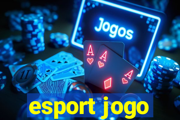 esport jogo