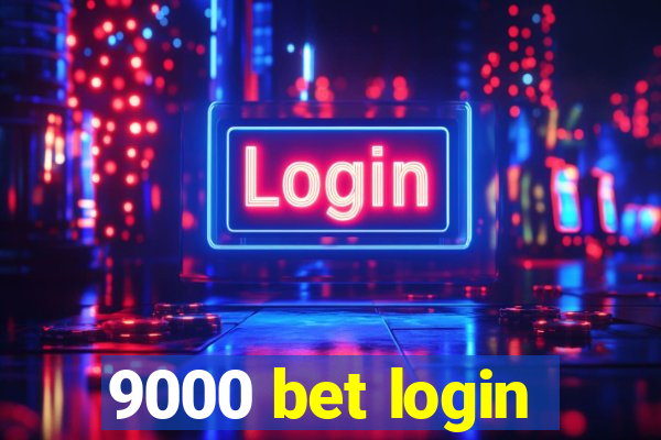 9000 bet login