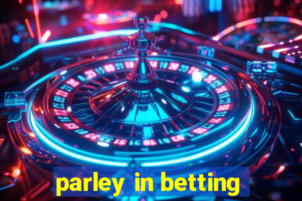 parley in betting