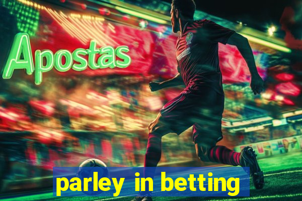 parley in betting