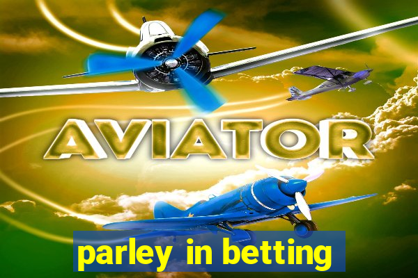 parley in betting