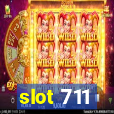 slot 711