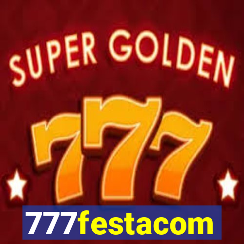 777festacom