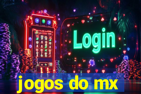 jogos do mx