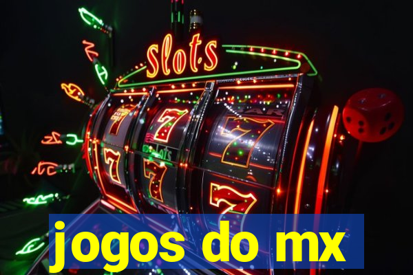 jogos do mx