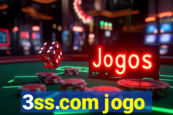 3ss.com jogo