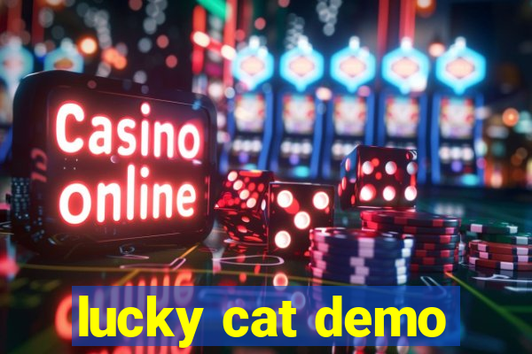 lucky cat demo