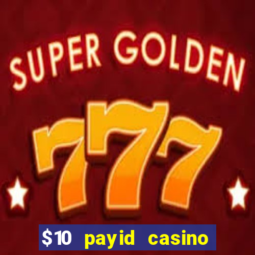 $10 payid casino no deposit bonus australia