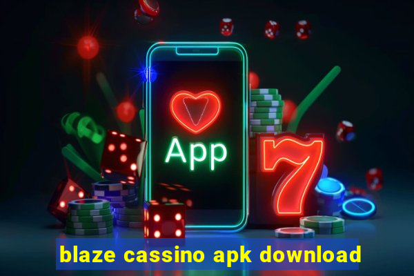 blaze cassino apk download