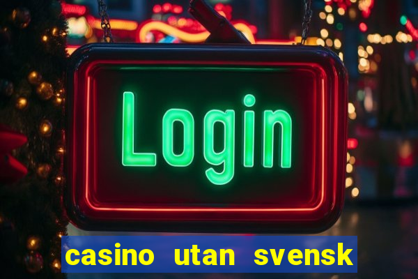 casino utan svensk licens swish