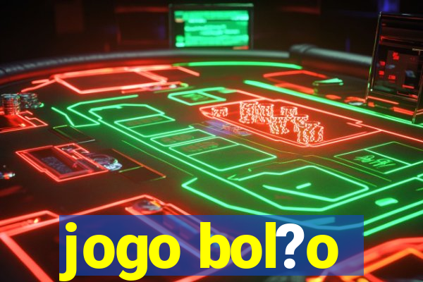 jogo bol?o