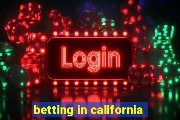 betting in california