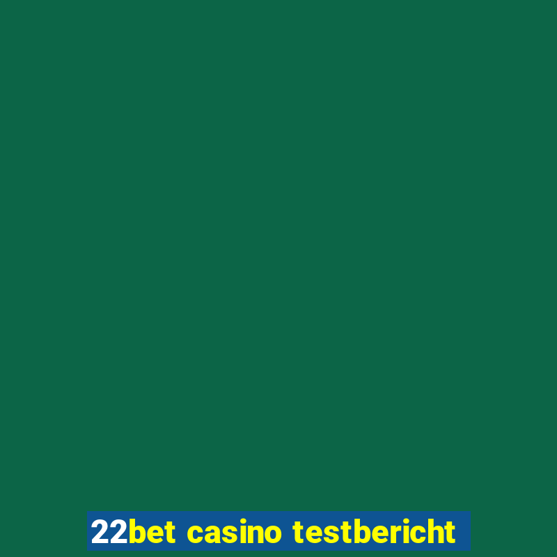 22bet casino testbericht