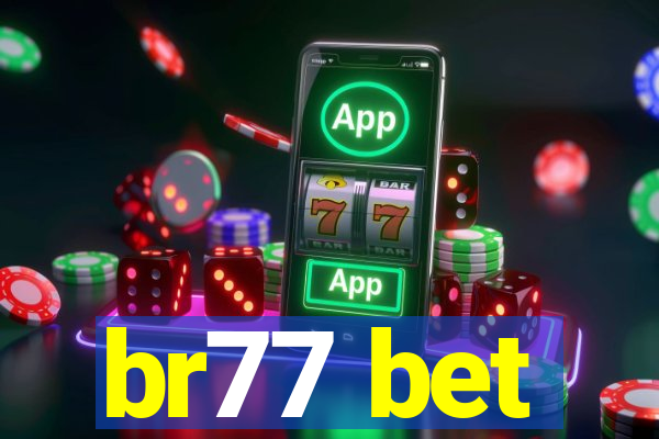 br77 bet