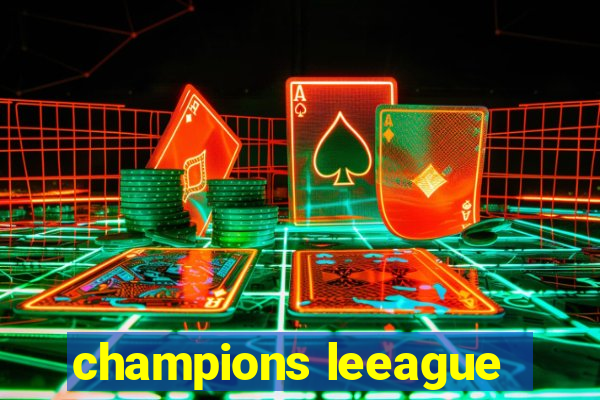 champions leeague