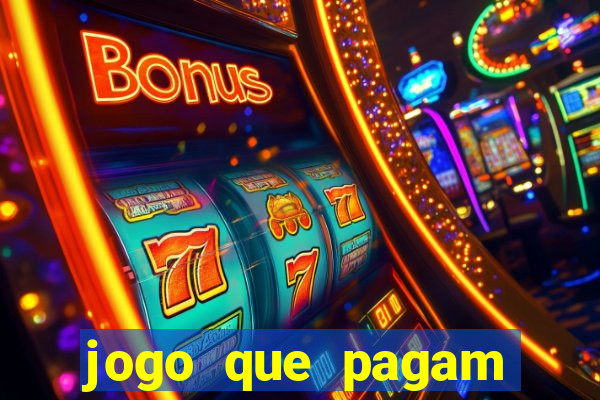 jogo que pagam para jogar