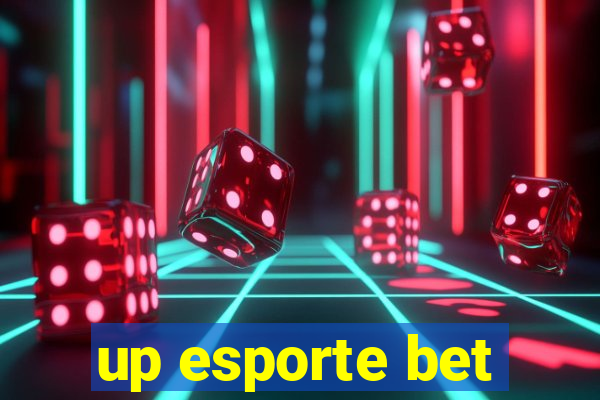 up esporte bet