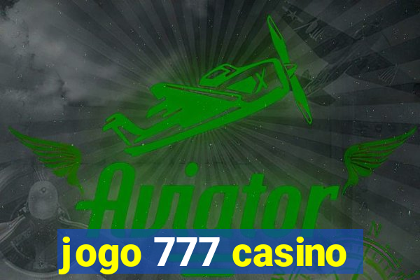 jogo 777 casino