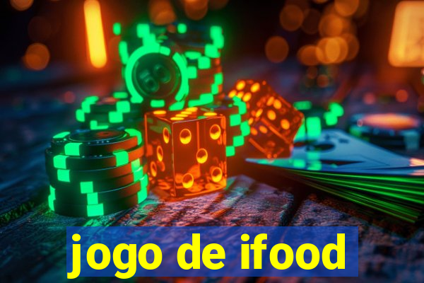 jogo de ifood