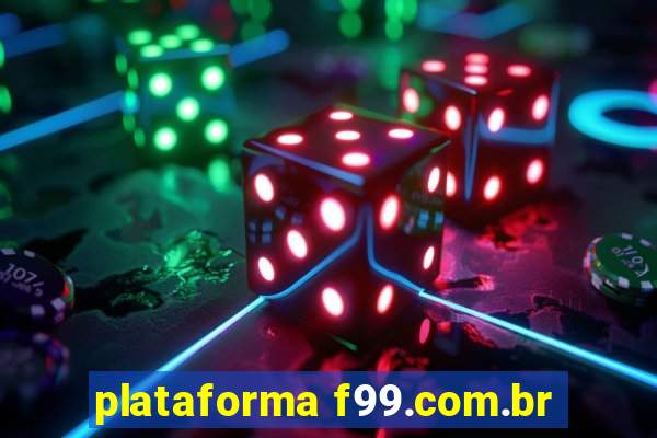 plataforma f99.com.br