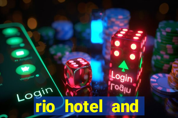 rio hotel and casino address