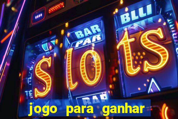 jogo para ganhar bonus no cadastro