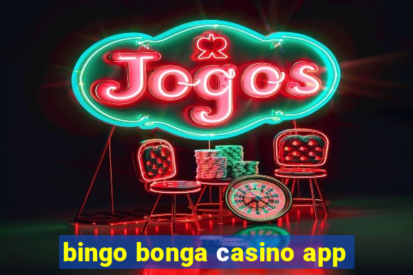 bingo bonga сasino app