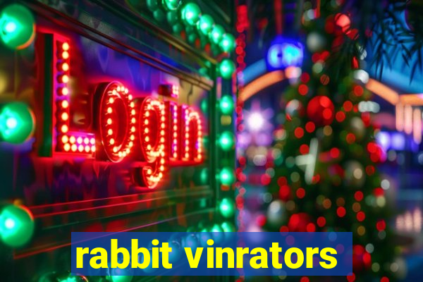 rabbit vinrators