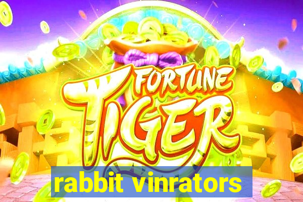 rabbit vinrators