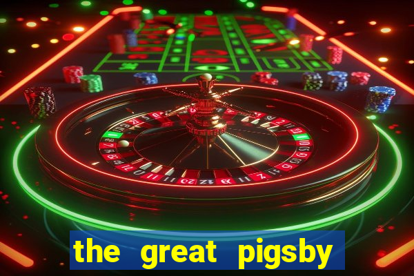 the great pigsby megaways slot free play