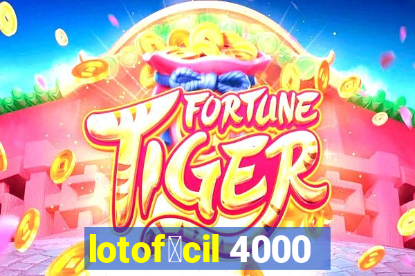 lotof谩cil 4000