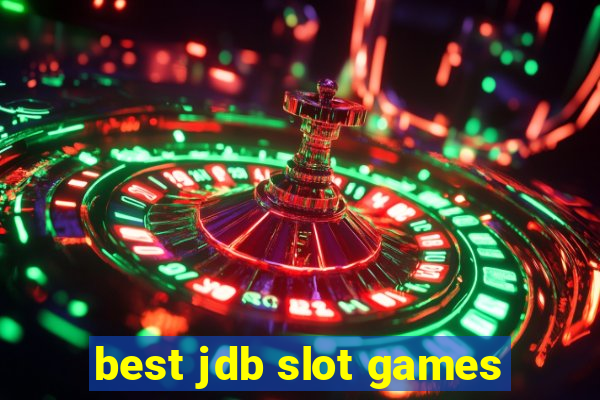 best jdb slot games