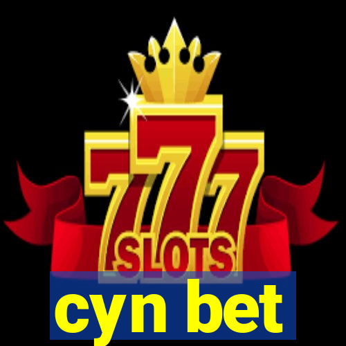 cyn bet