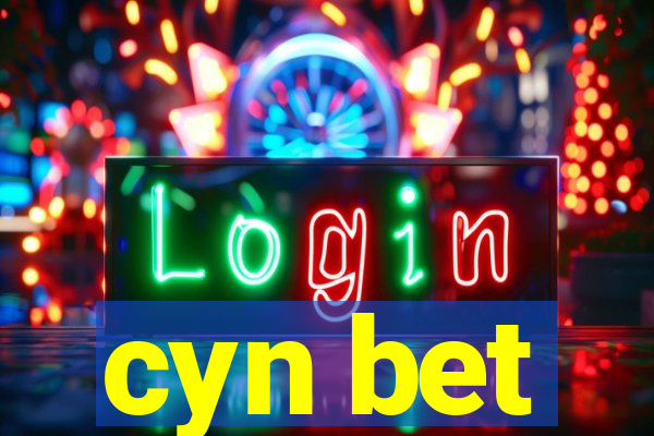 cyn bet