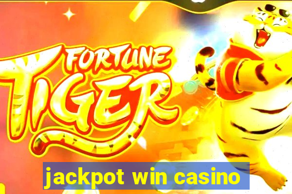 jackpot win casino