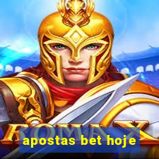 apostas bet hoje