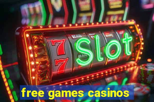 free games casinos