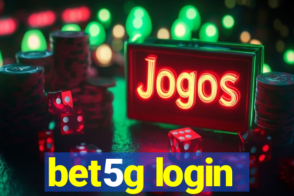 bet5g login