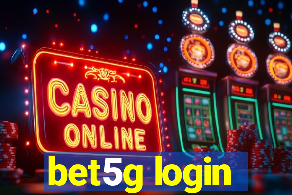 bet5g login