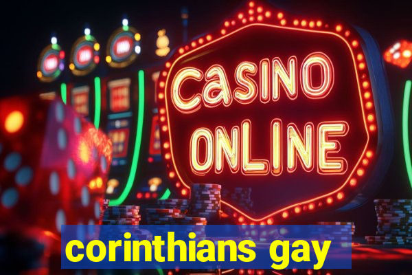 corinthians gay