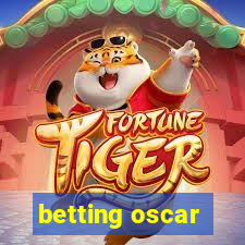 betting oscar