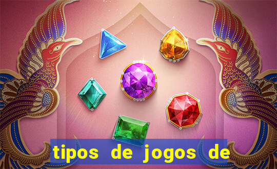 tipos de jogos de azar online