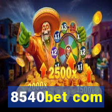 8540bet com